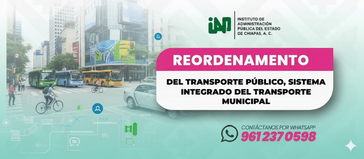 Imagen del curso Reordenamiento del Transporte Público, Sistema Integrado del Transporte Municipal